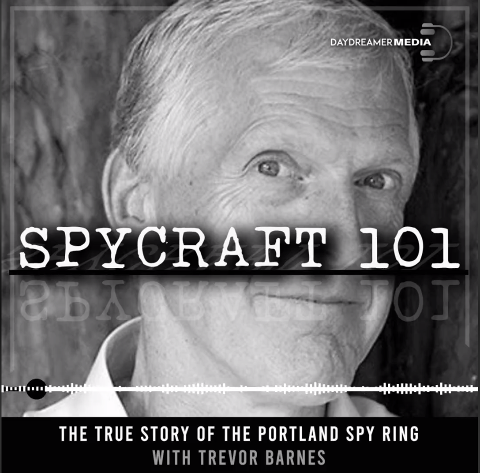 Read more about the article Episode #33 – The True Story of the Portland Spy Ring with Trevor Barnes
