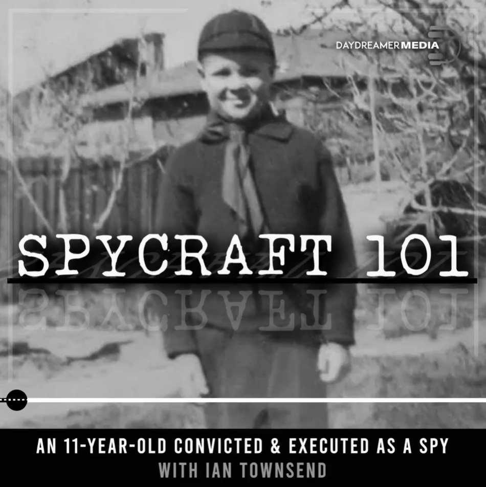 Read more about the article Episode #38 – An 11-Year-Old Convicted & Executed as a Spy with Ian Townsend
